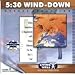 Image 0 of 5:30 Wind Down / Rejuvenation: Music For Today's Healthy Lifestyle (Stress Reduc