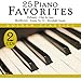 Image 0 of 25 Piano Favorites