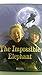 Image 0 of The Impossible Elephant
