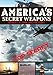 Image 0 of America's Secret Weapons - Desert Storm and Beyond