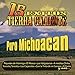 Image 0 of 15 Exitos En Tierra Caliente (Puro Michoacán)