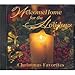 Image 0 of Welcome Home for the Holidays: Christmas Favories