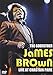 BROWN, JAMES - LIVE AT CHASTAIN PARK