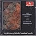 Image 0 of 20th Century Wind Chamber Music
