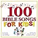 Image 0 of 100 Bible Songs For Kids!
