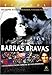 Image 0 of Barras Bravas