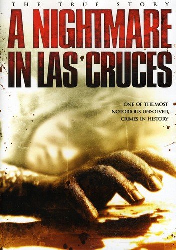 Image 0 of A Nightmare In Las Cruces [DVD]