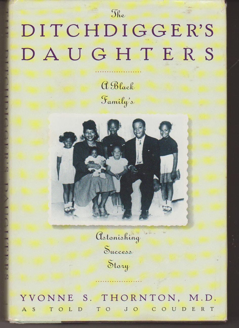 Image 0 of Ditchdigger's Daughter: A Black Family's Astonishing Success Story