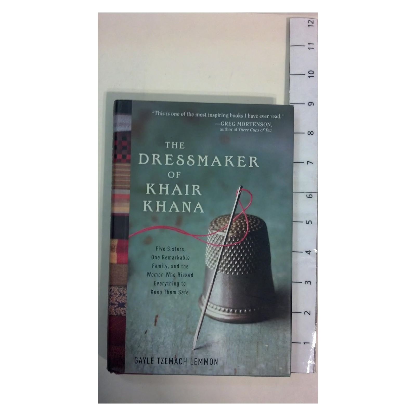 Image 0 of The Dressmaker of Khair Khana: Five Sisters, One Remarkable Family, and the Woma