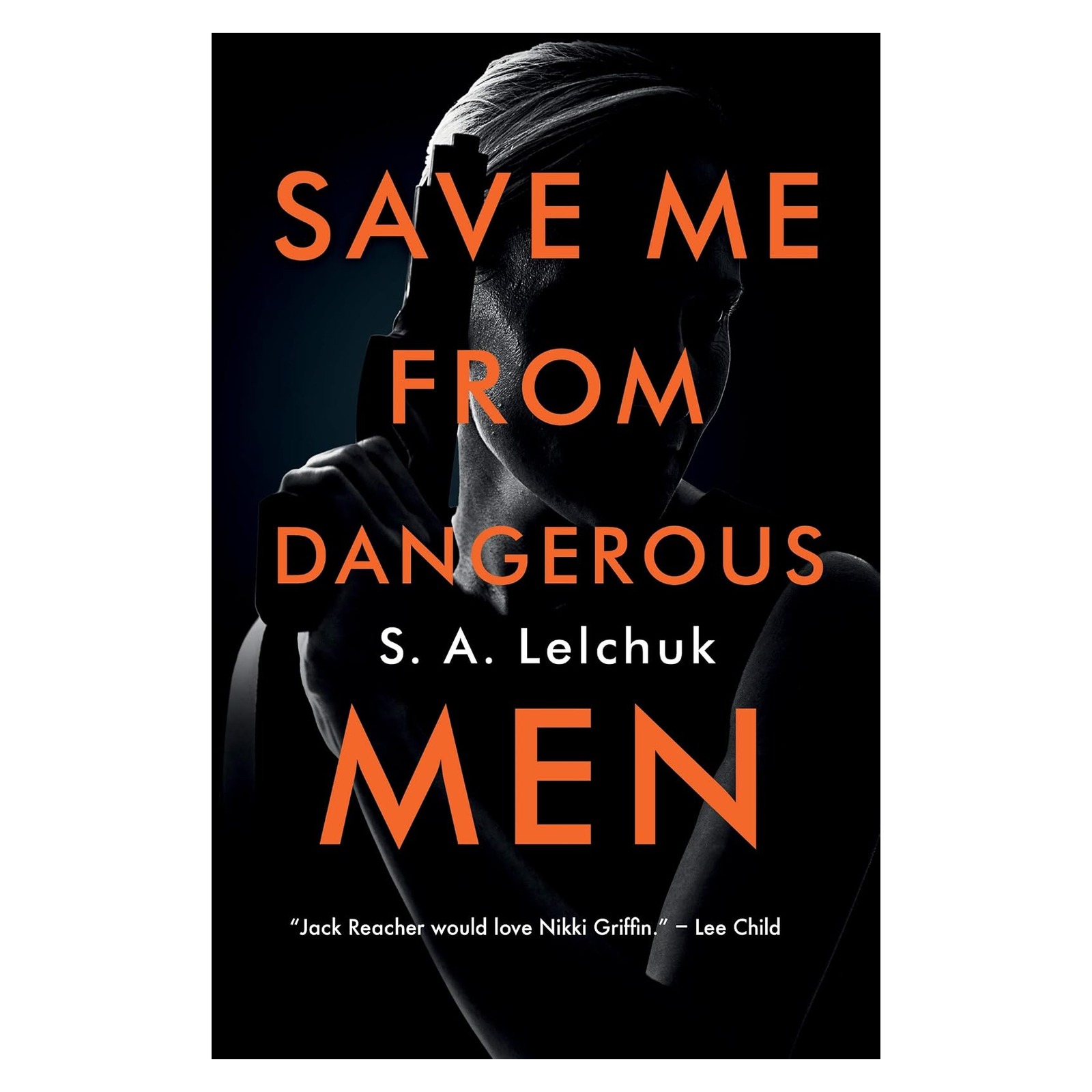 Image 0 of Save Me from Dangerous Men (Nikki Griffin, 1)