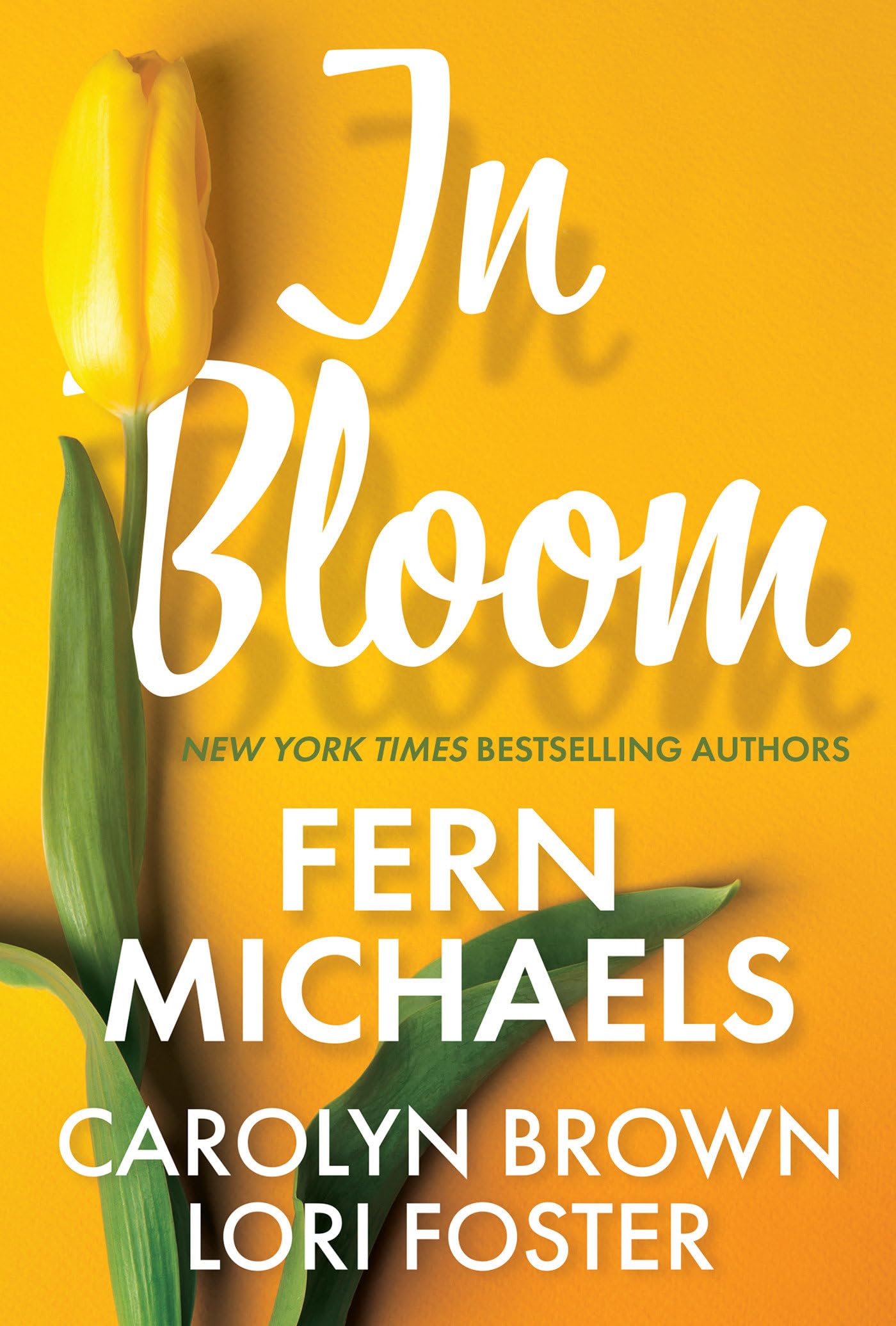 Image 0 of In Bloom: Three Delightful Love Stories Perfect for Spring Reading