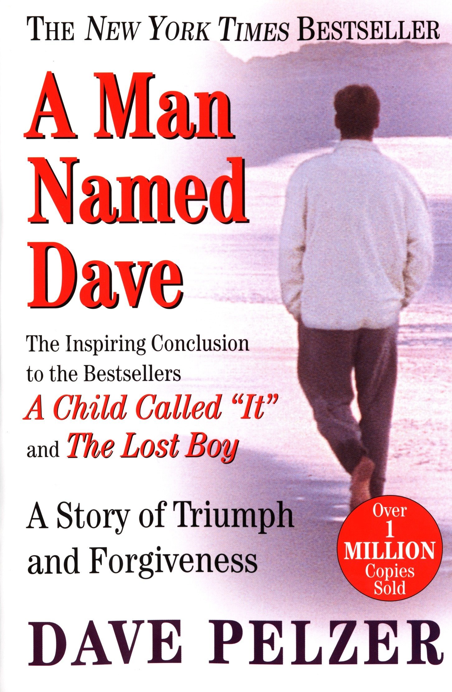 Image 0 of A Man Named Dave: A Story of Triumph and Forgiveness