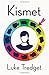 Image 0 of Kismet: A Novel