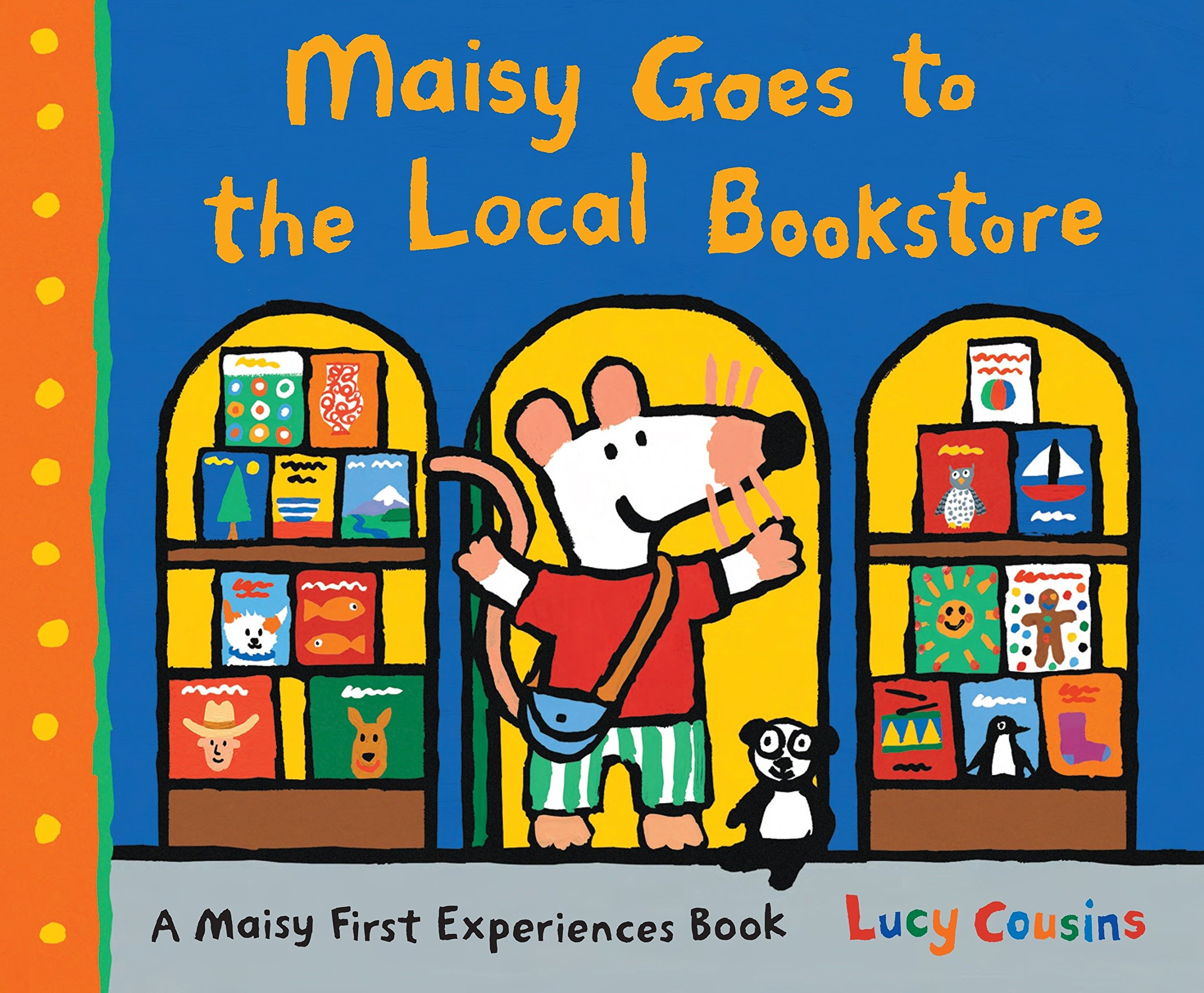 Image 0 of Maisy Goes to the Local Bookstore: A Maisy First Experiences Book