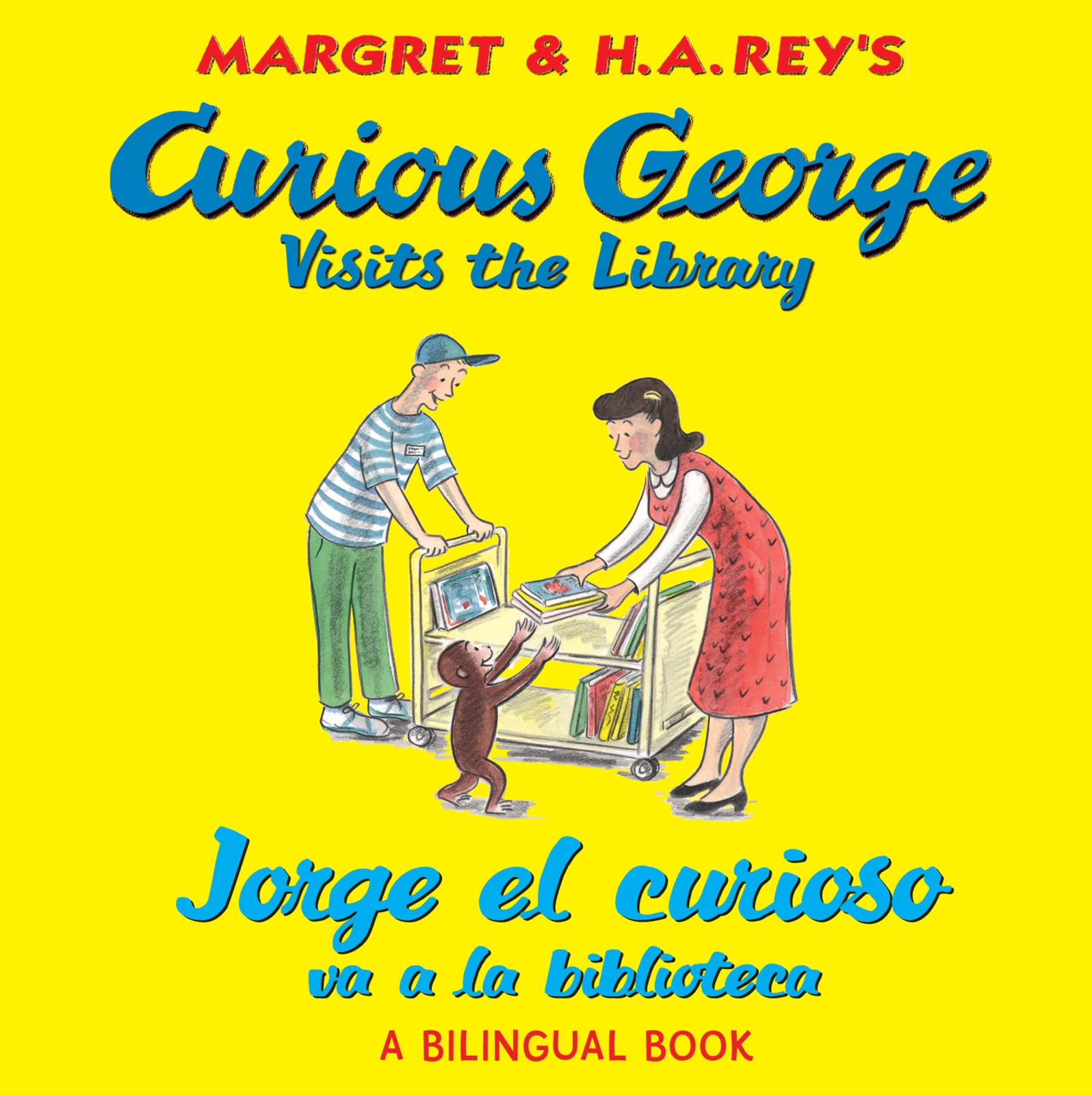 Image 0 of Jorge el curioso va a La biblioteca/Curious George Visits the Library: (bilingua