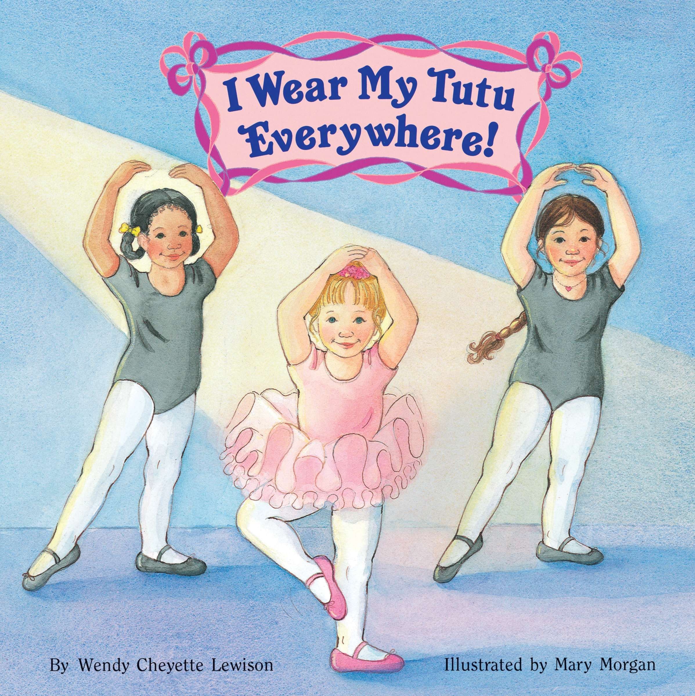 Image 0 of I Wear My Tutu Everywhere! (All Aboard Books (Paperback))