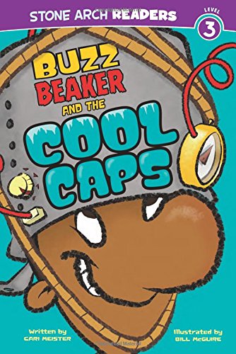 Image 0 of Buzz Beaker and the Cool Caps (Buzz Beaker Books)