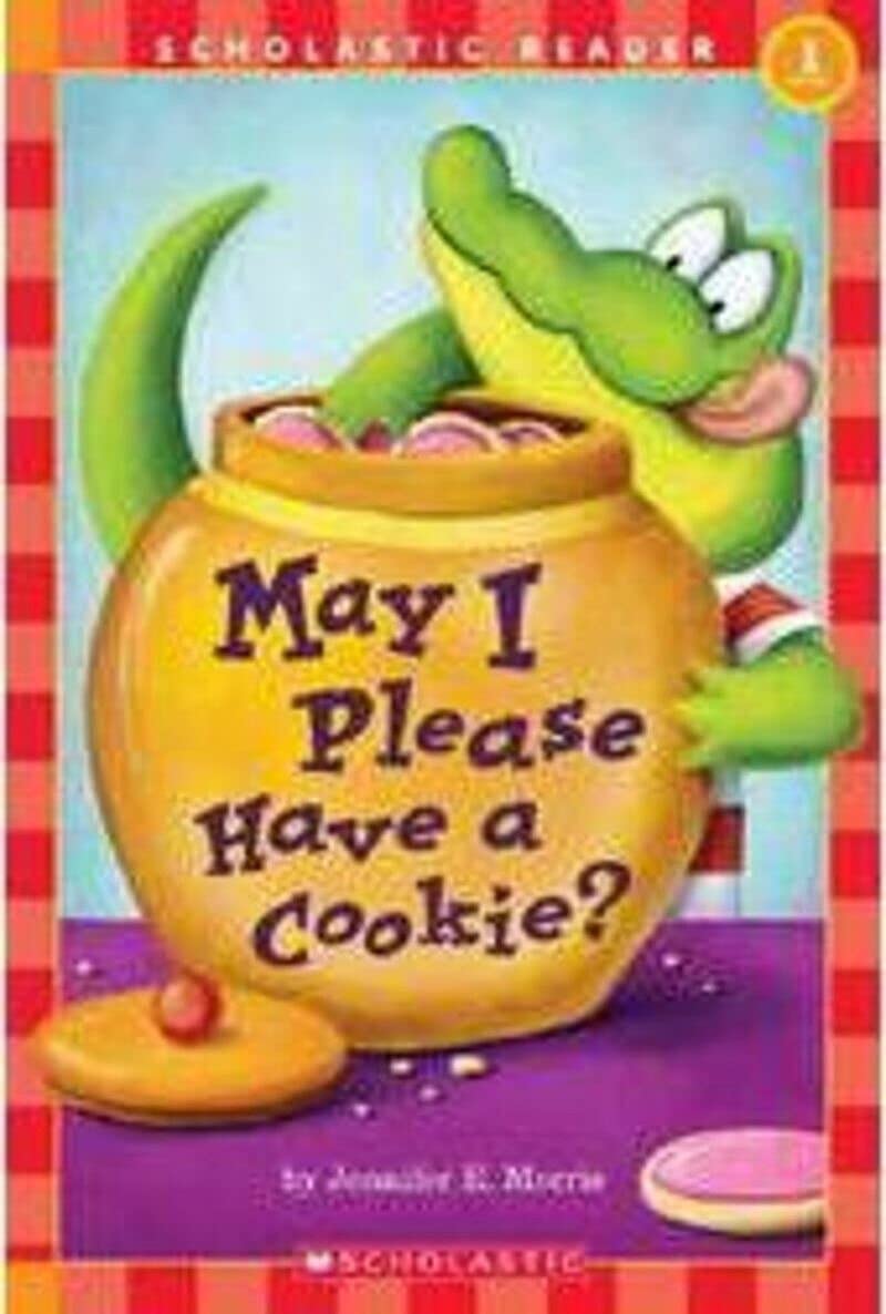 Image 0 of May I Please Have a Cookie? (Scholastic Readers, Level 1)