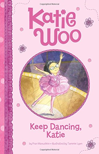 Image 0 of Keep Dancing, Katie (Katie Woo)