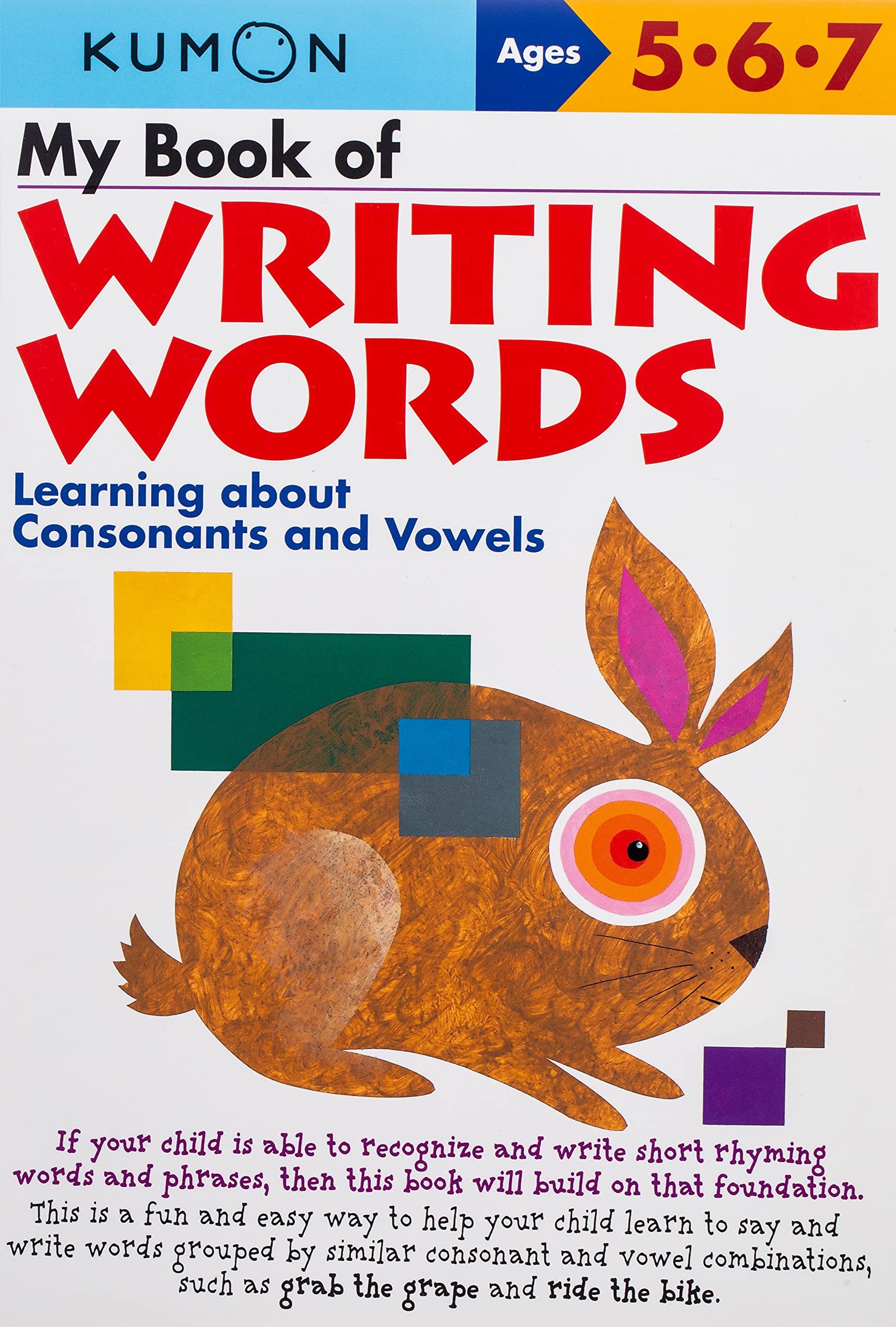 Image 0 of My Book of Writing Words: Learning about Consonants and Vowels (Kumon Workbooks)