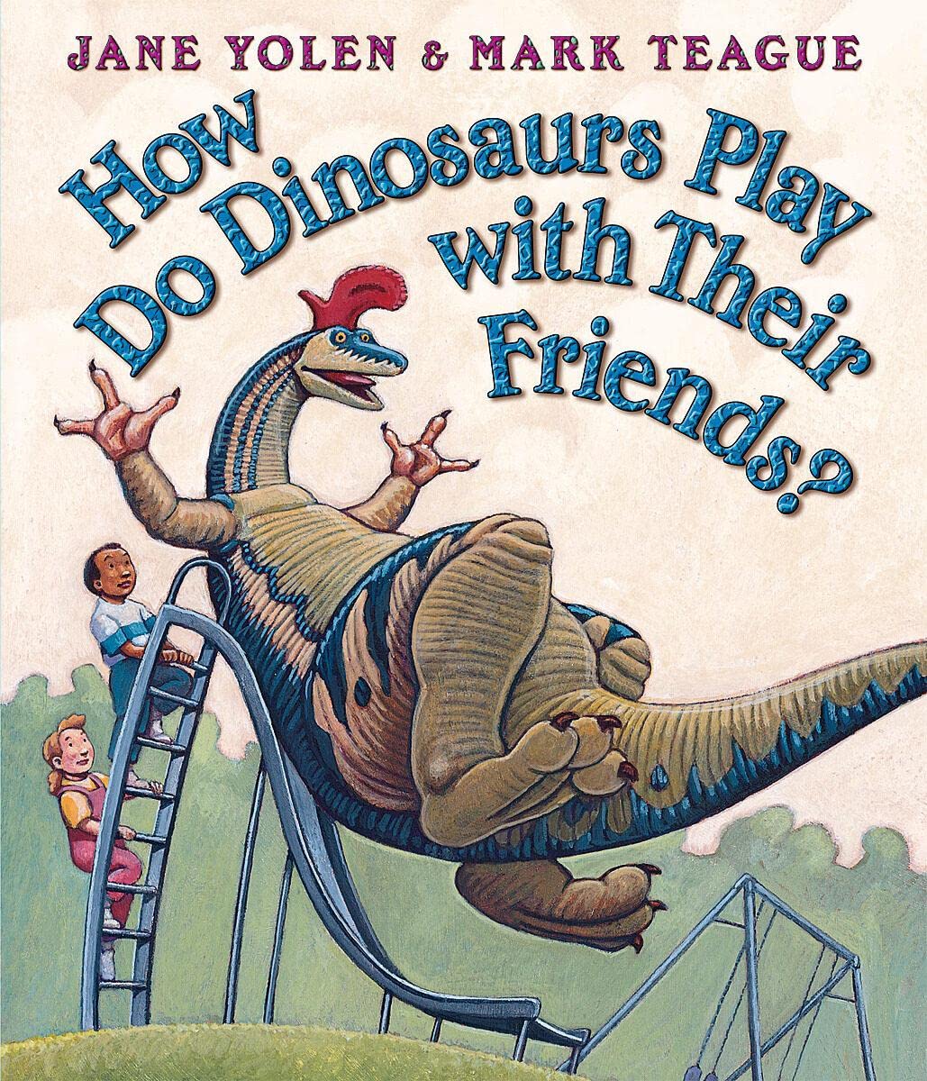 Image 0 of How Do Dinosaurs Play with Their Friends?