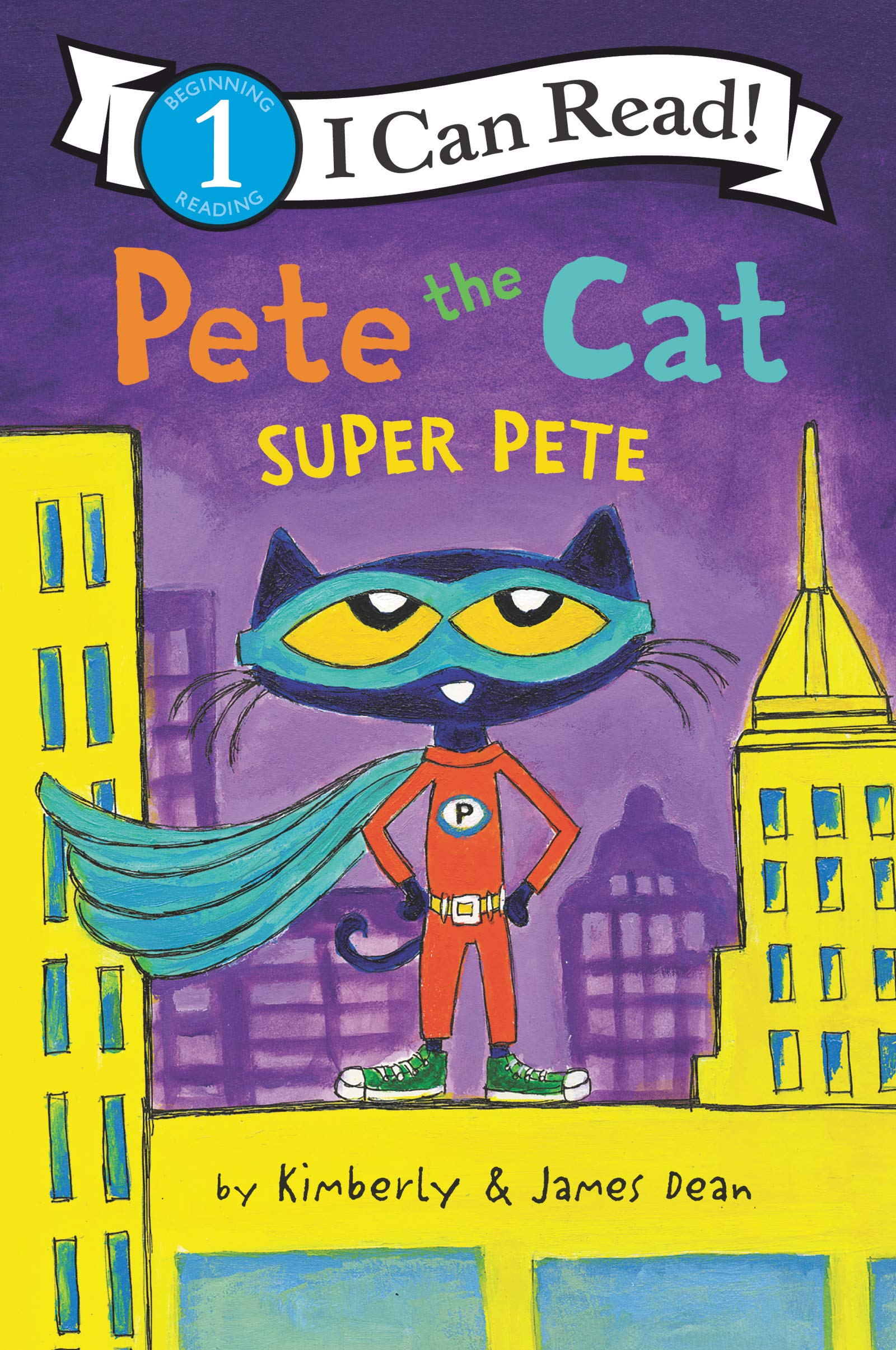 Image 0 of Pete the Cat: Super Pete (I Can Read Level 1)