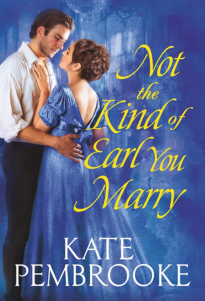 Image 0 of Not the Kind of Earl You Marry