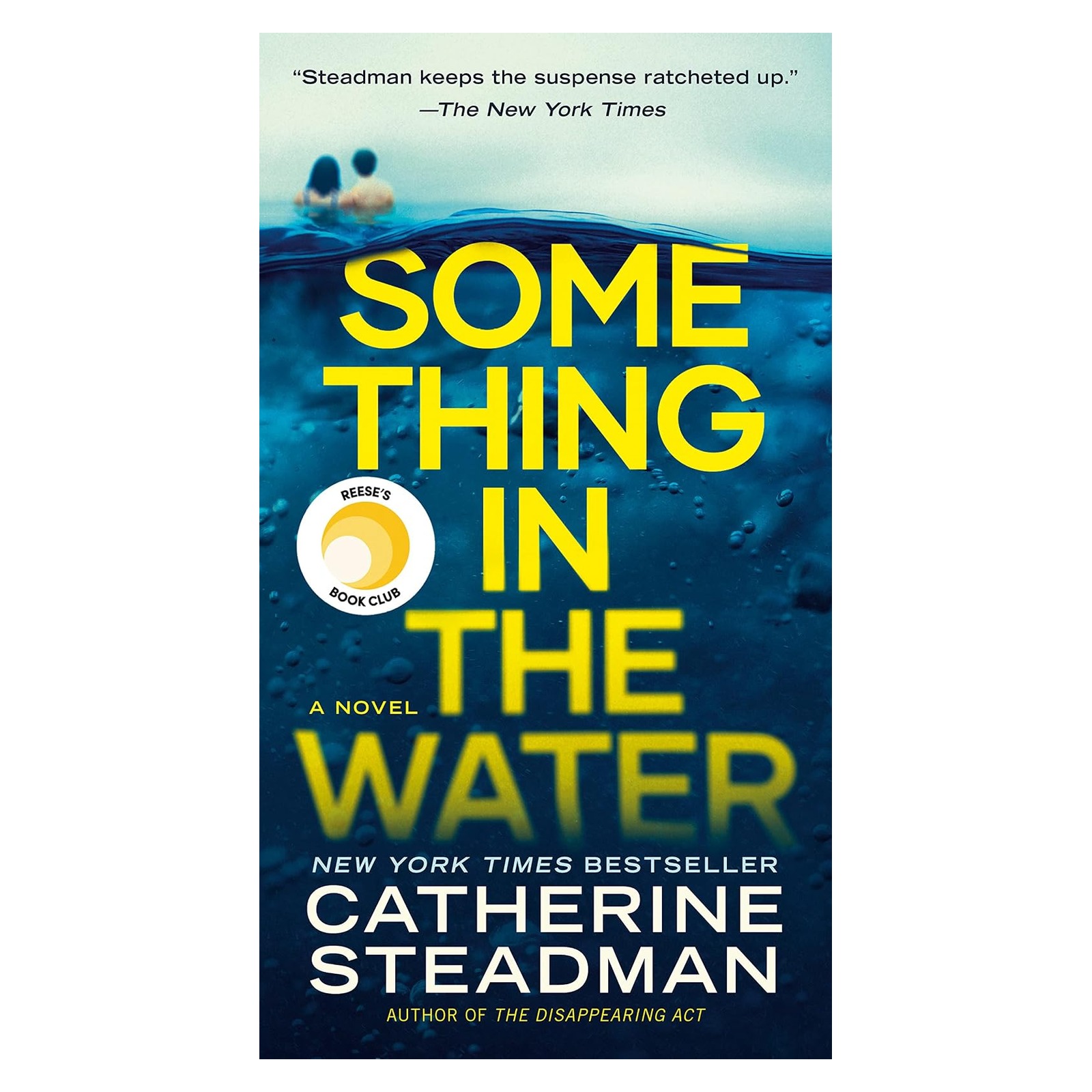 Image 0 of Something in the Water: A Novel
