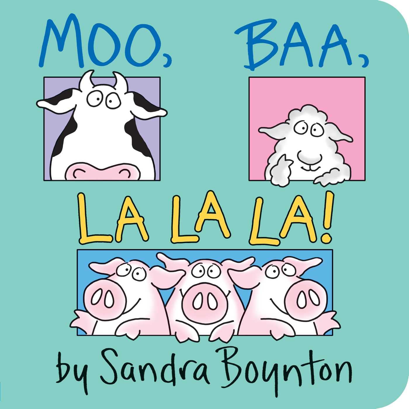 Image 0 of Moo, Baa, La La La!
