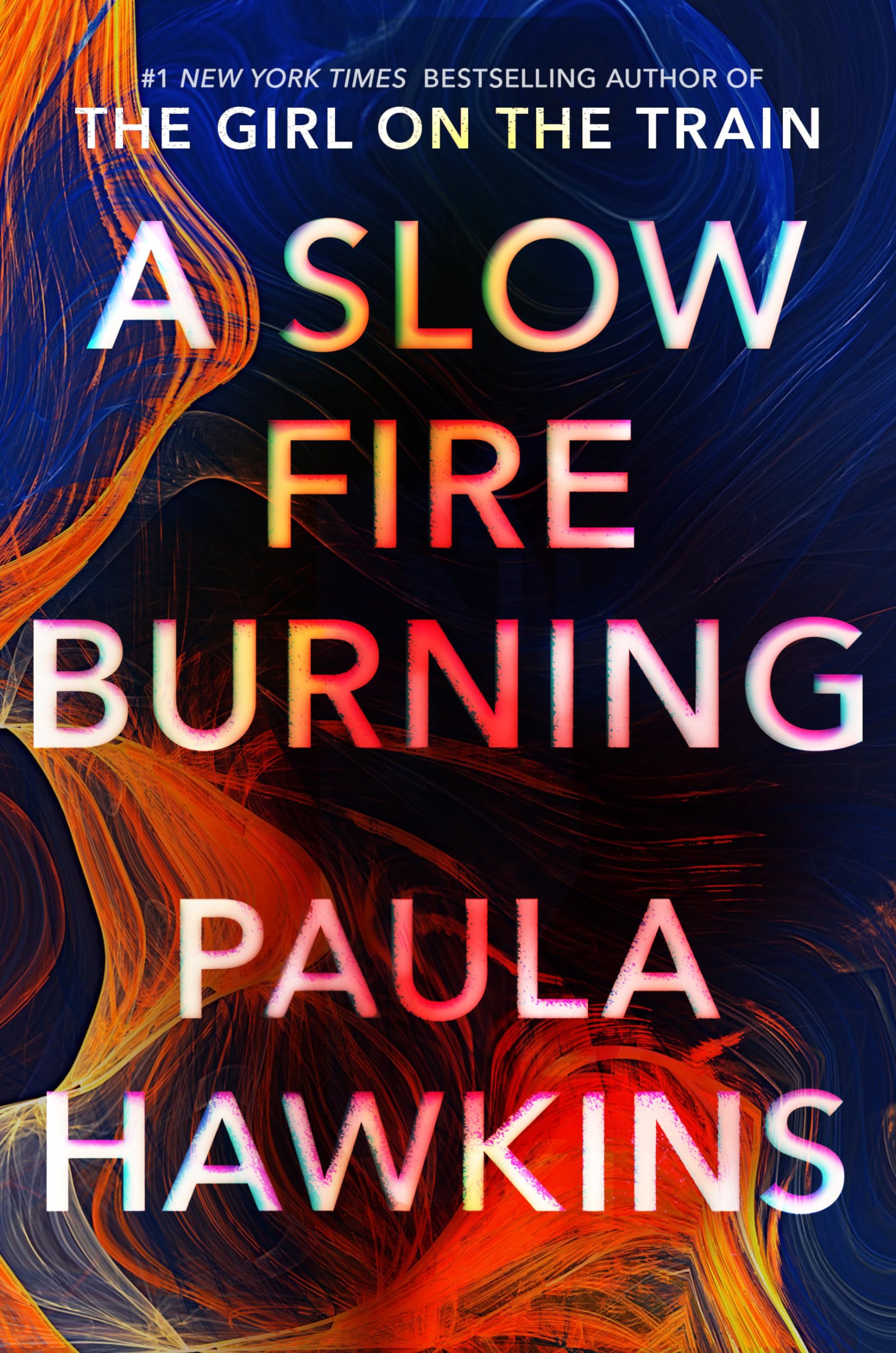 Image 0 of A Slow Fire Burning: A Novel