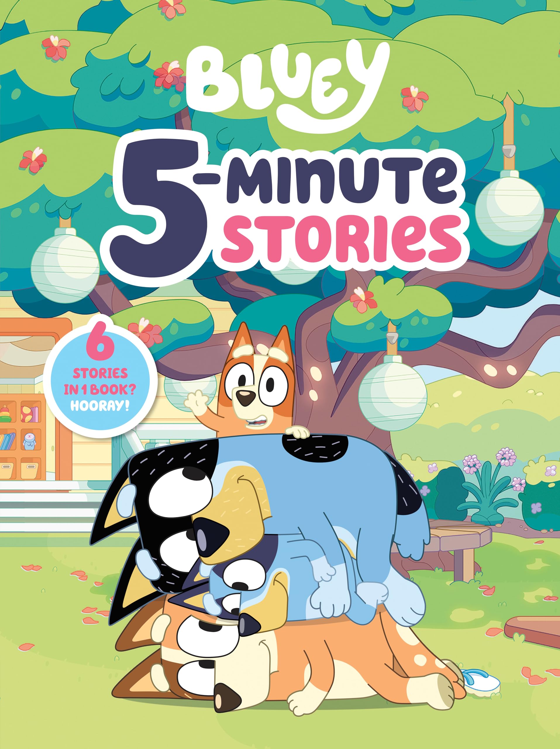 Image 0 of Bluey 5-Minute Stories: 6 Stories in 1 Book? Hooray!