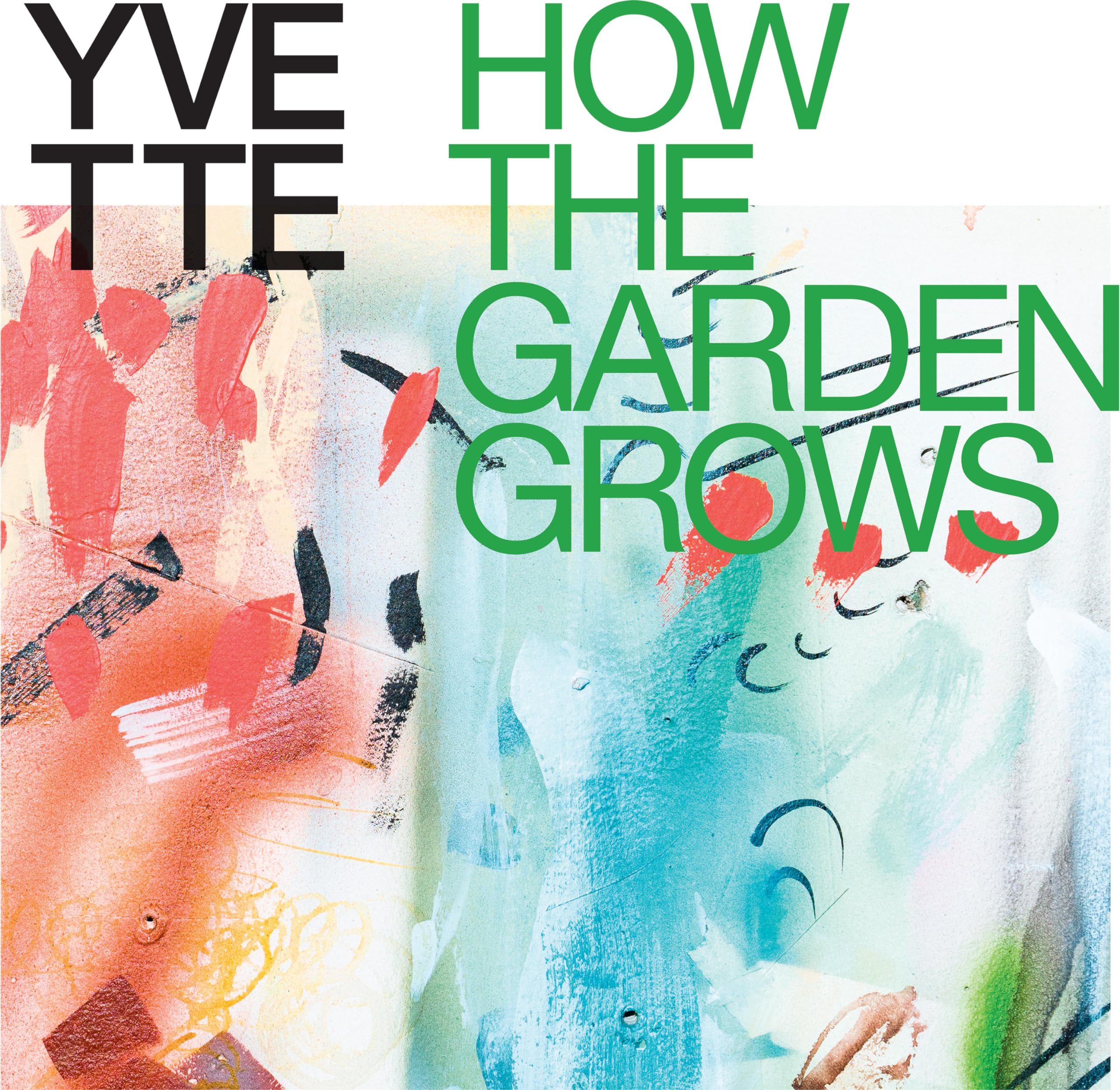 Image 0 of How The Garden Grows (Multicolor Explosion Vinyl)