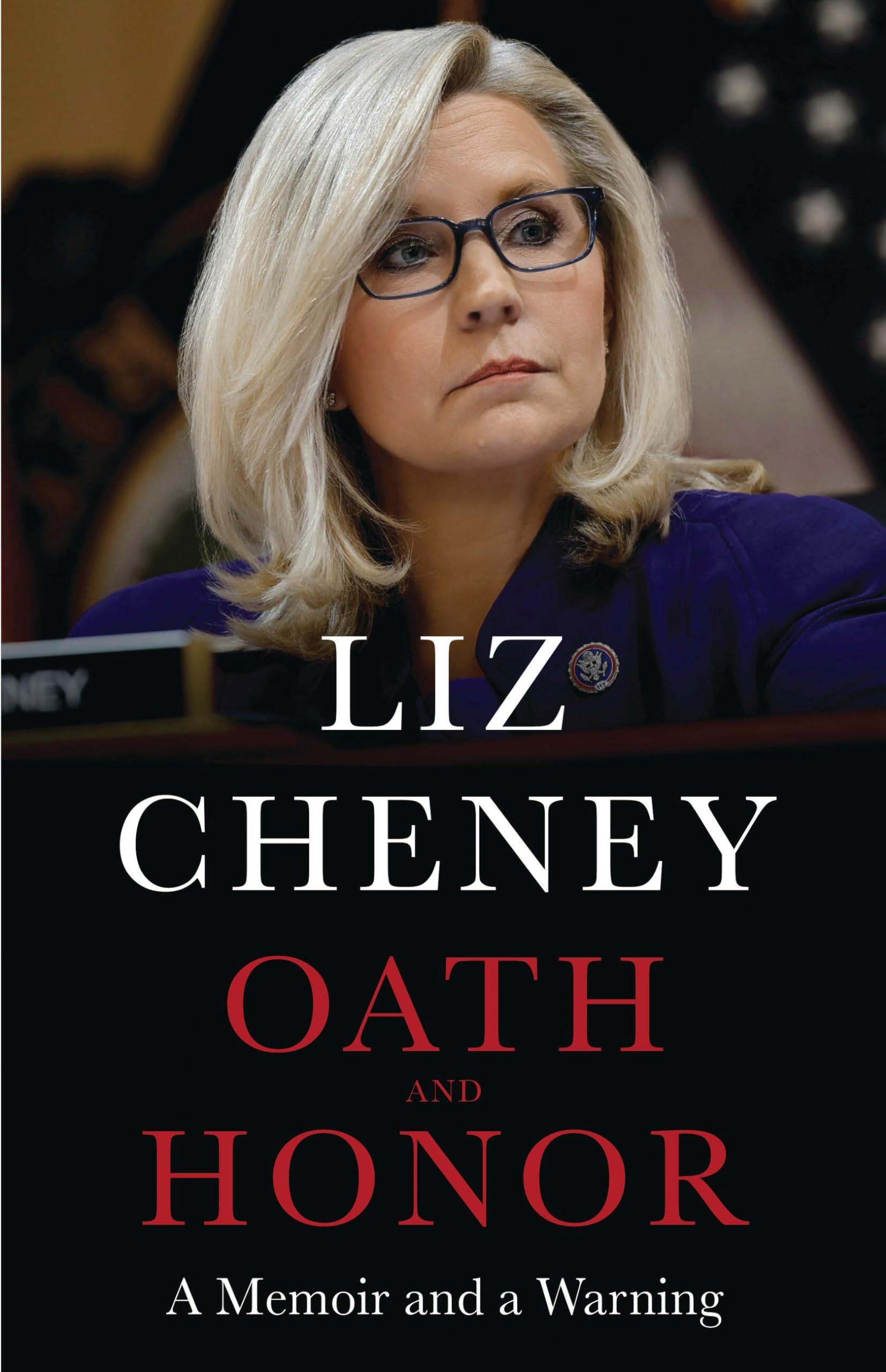 Image 0 of Oath and Honor: A Memoir and a Warning