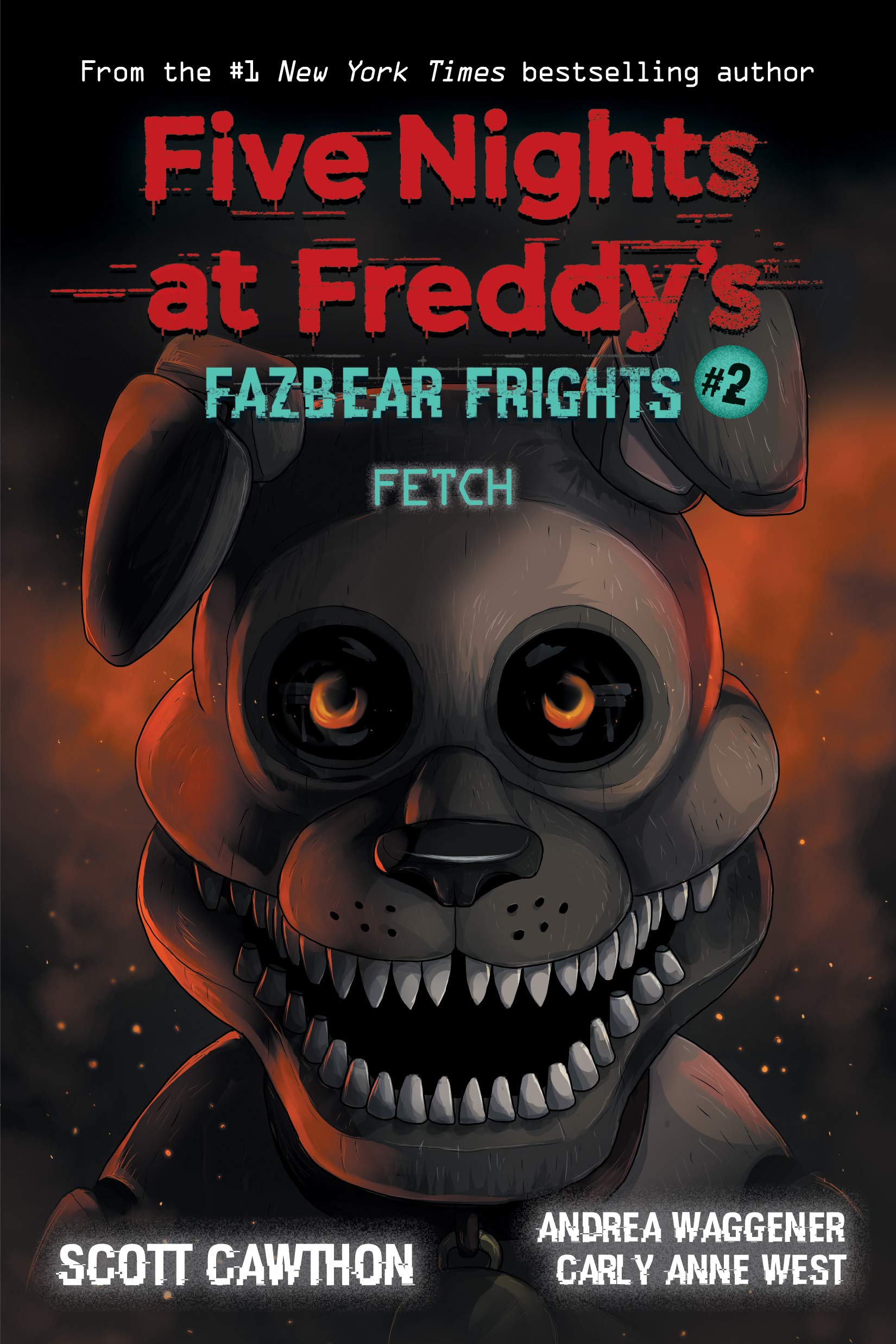 Image 0 of Fetch (Five Nights at Freddy’s: Fazbear Frights #2)