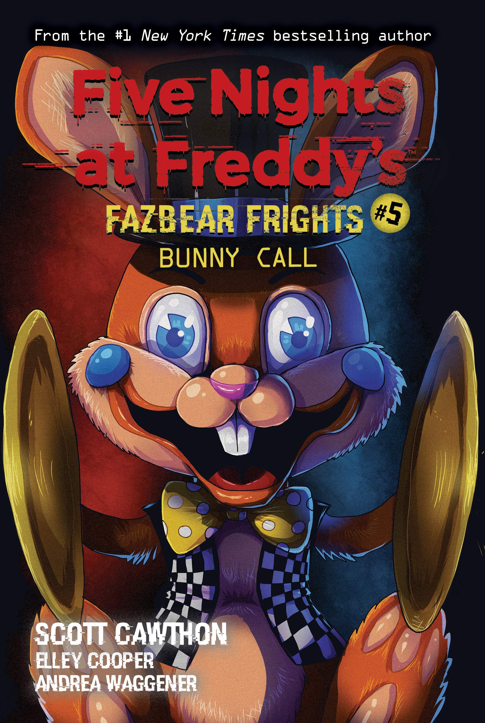 Image 0 of Bunny Call: An AFK Book (Five Nights at Freddy’s: Fazbear Frights #5) (5)
