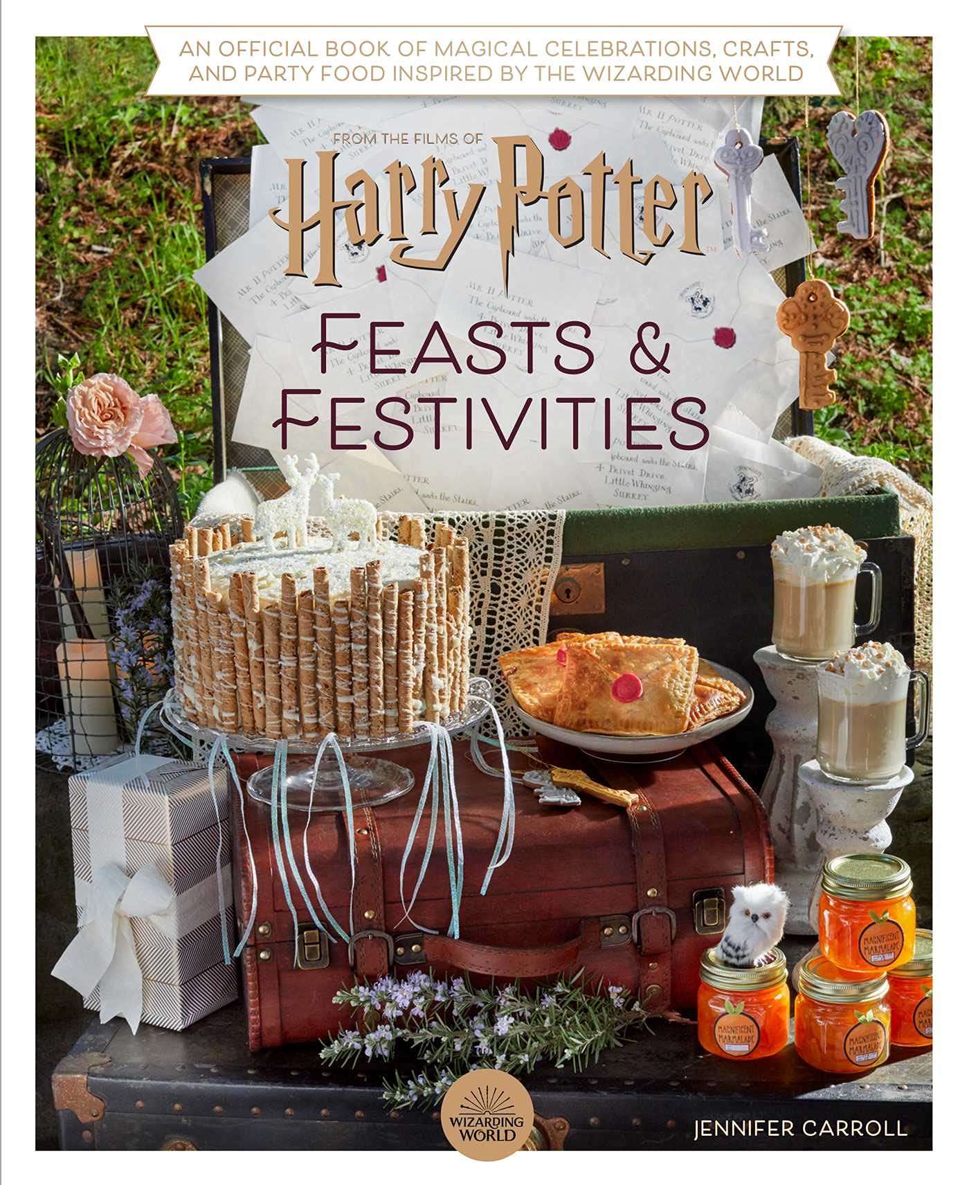 Image 0 of Harry Potter: Feasts & Festivities: An Official Book of Magical Celebrations, Cr