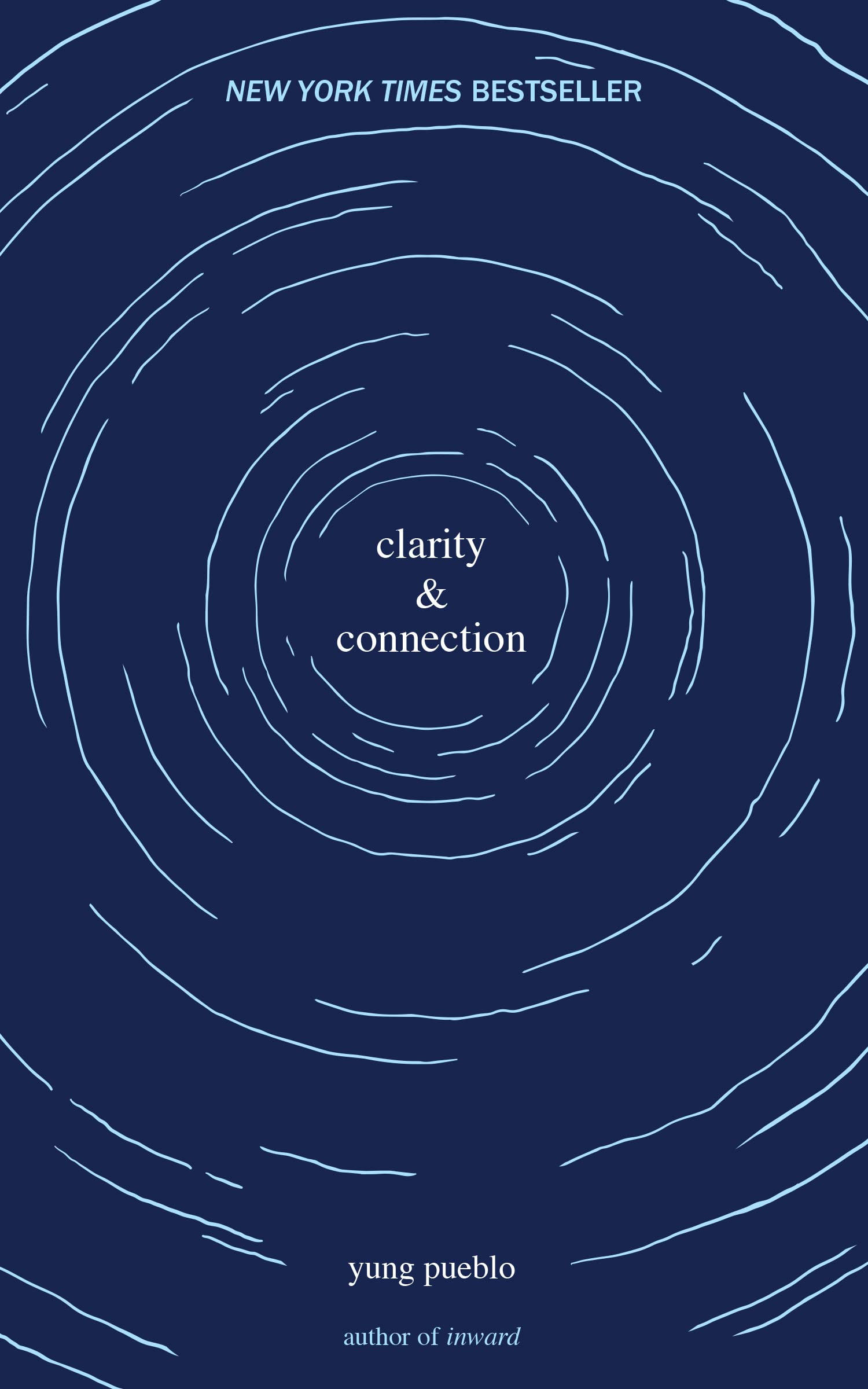 Image 0 of Clarity & Connection (The Inward Trilogy)