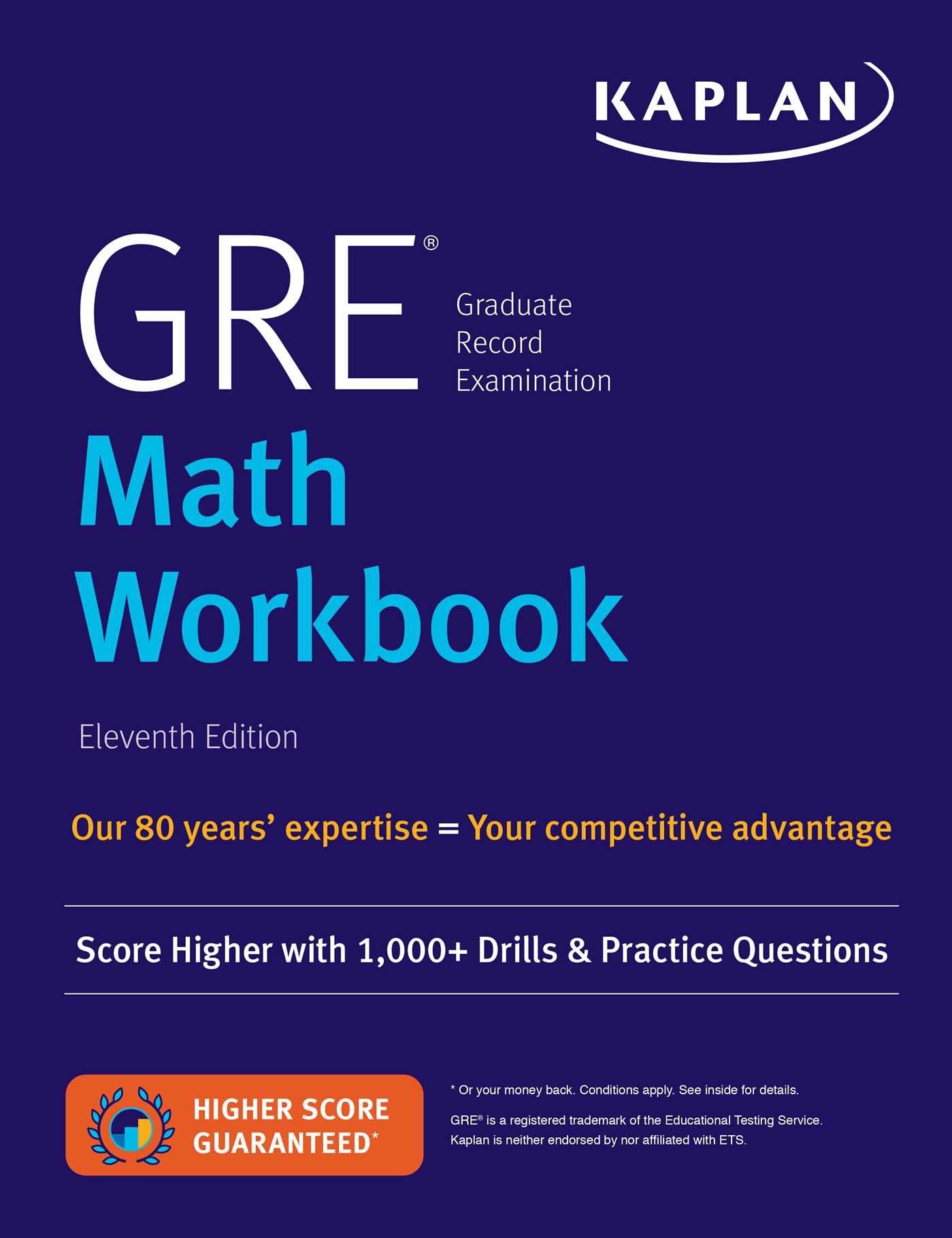 Image 0 of GRE Math Workbook: Score Higher with 1,000+ Drills & Practice Questions (Kaplan 