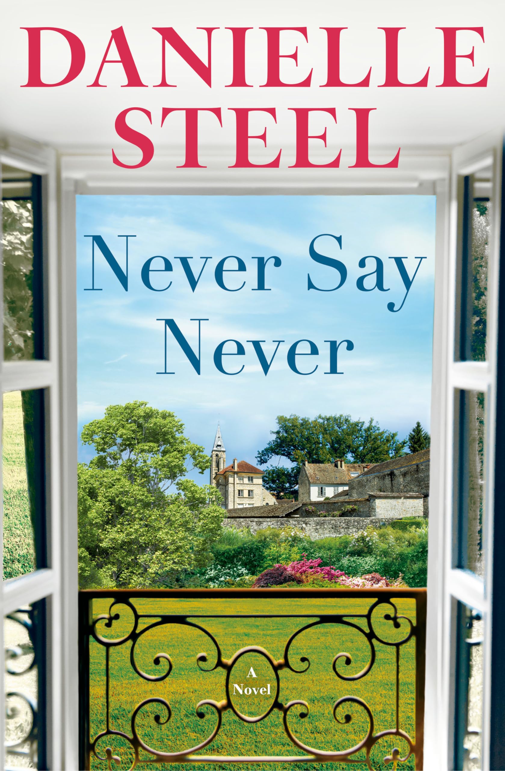 Image 0 of Never Say Never: A Novel