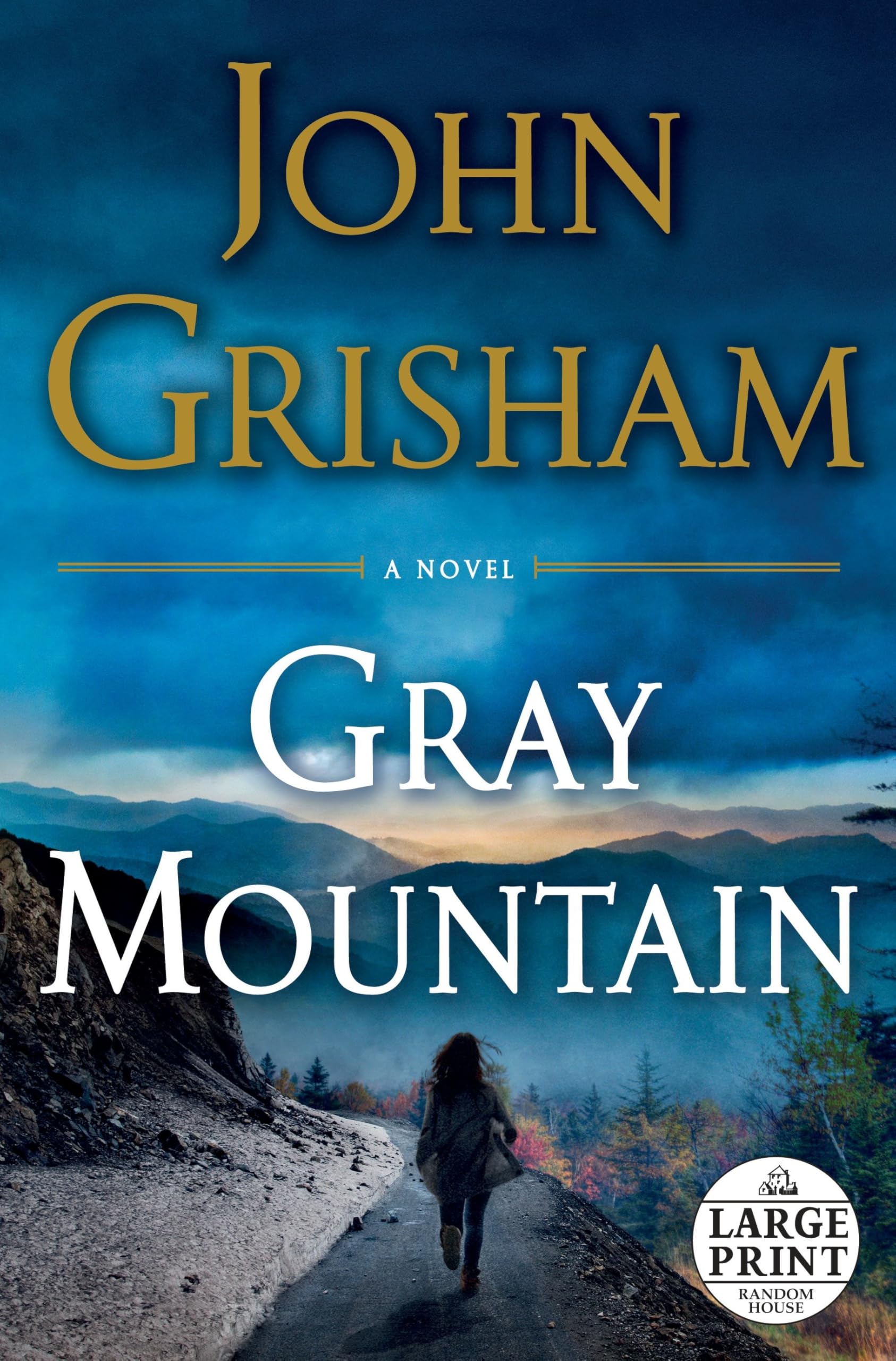 Image 0 of Gray Mountain: A Novel