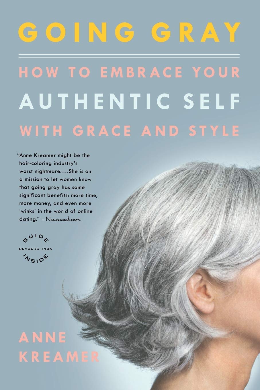 Image 0 of Going Gray: How to Embrace Your Authentic Self with Grace and Style