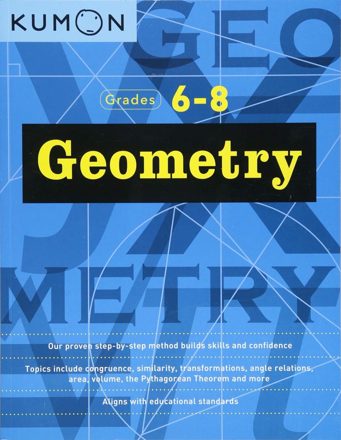 Image 0 of Kumon Geometry-Grades 6-8 (Kumon Middle School Math Workbooks) (Kumon Math Workb