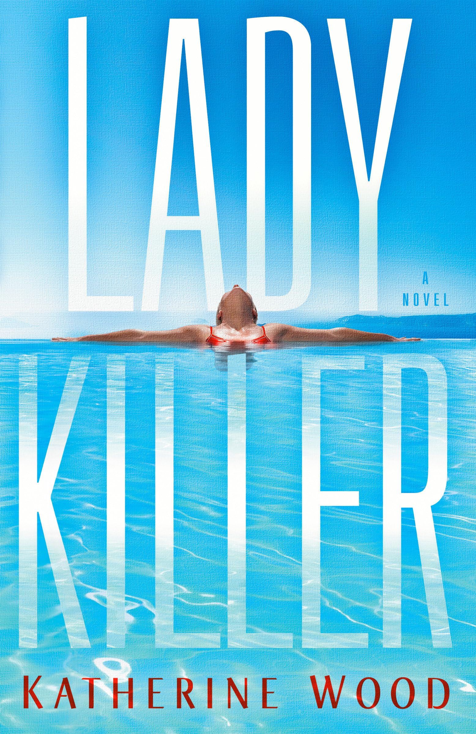 Image 0 of Ladykiller: A Novel