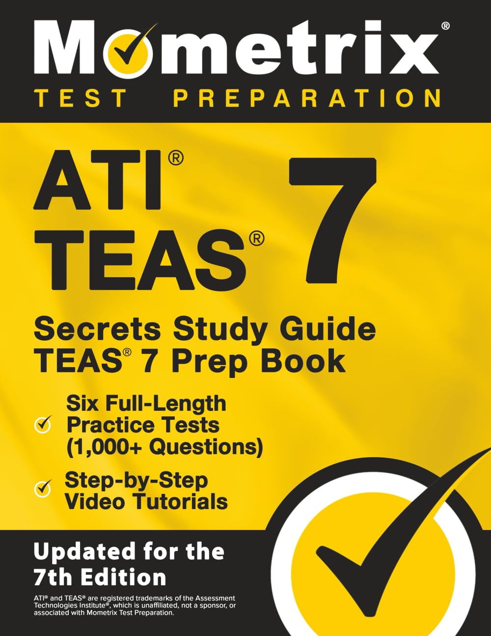 Image 0 of ATI TEAS Secrets Study Guide: TEAS 7 Prep Book, Six Full-Length Practice Tests (