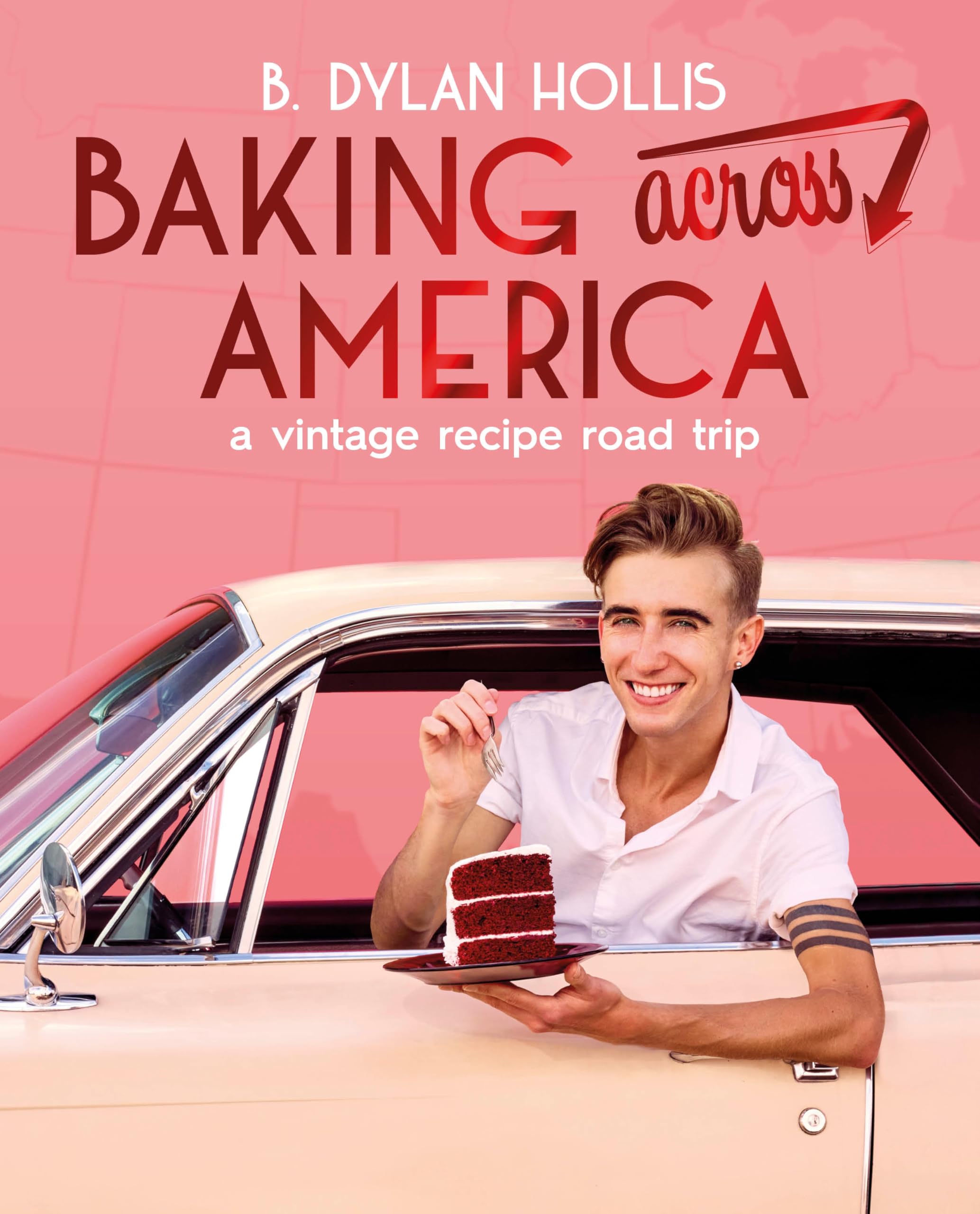 Image 0 of Baking Across America: A Vintage Recipe Road Trip