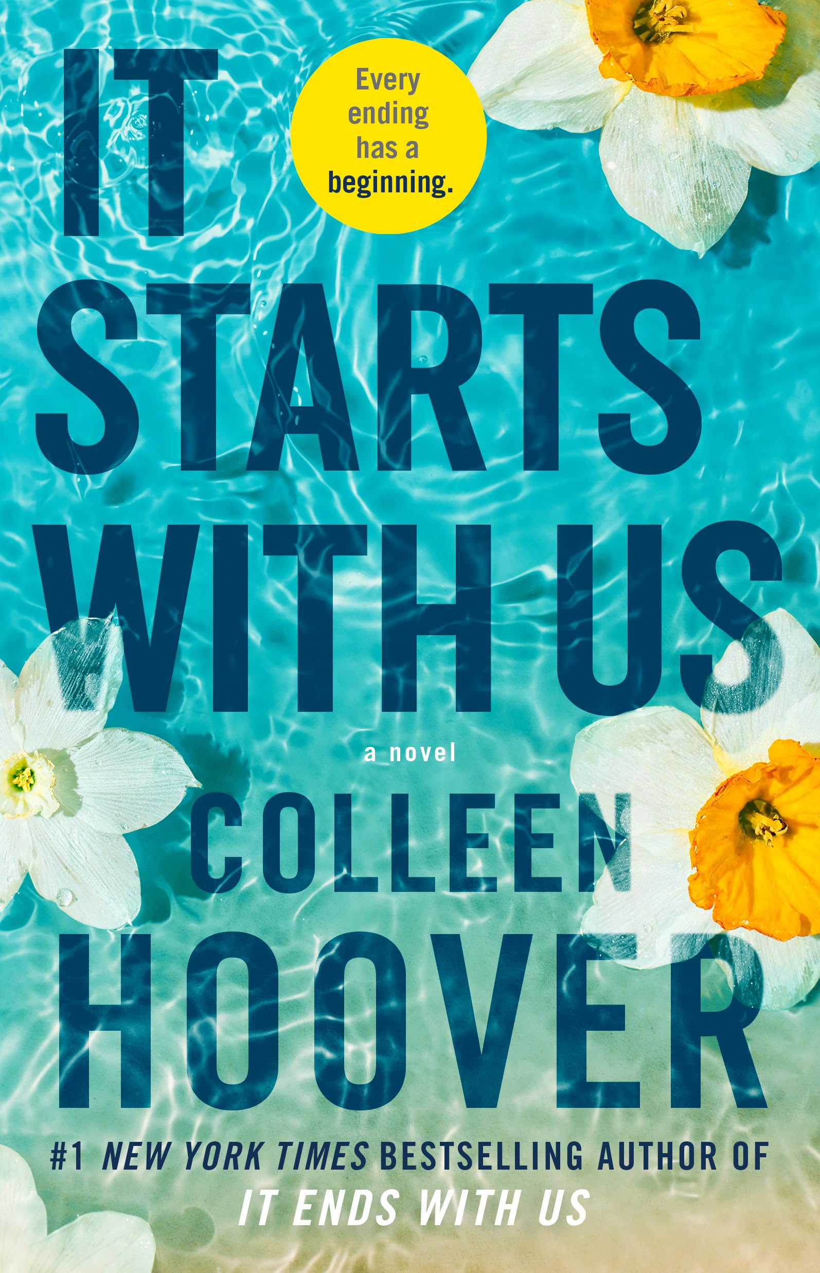 Image 0 of It Starts with Us: A Novel (It Ends with Us)