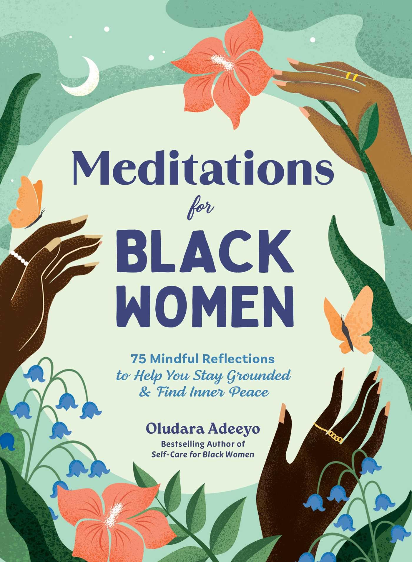 Image 0 of Meditations for Black Women: 75 Mindful Reflections to Help You Stay Grounded & 