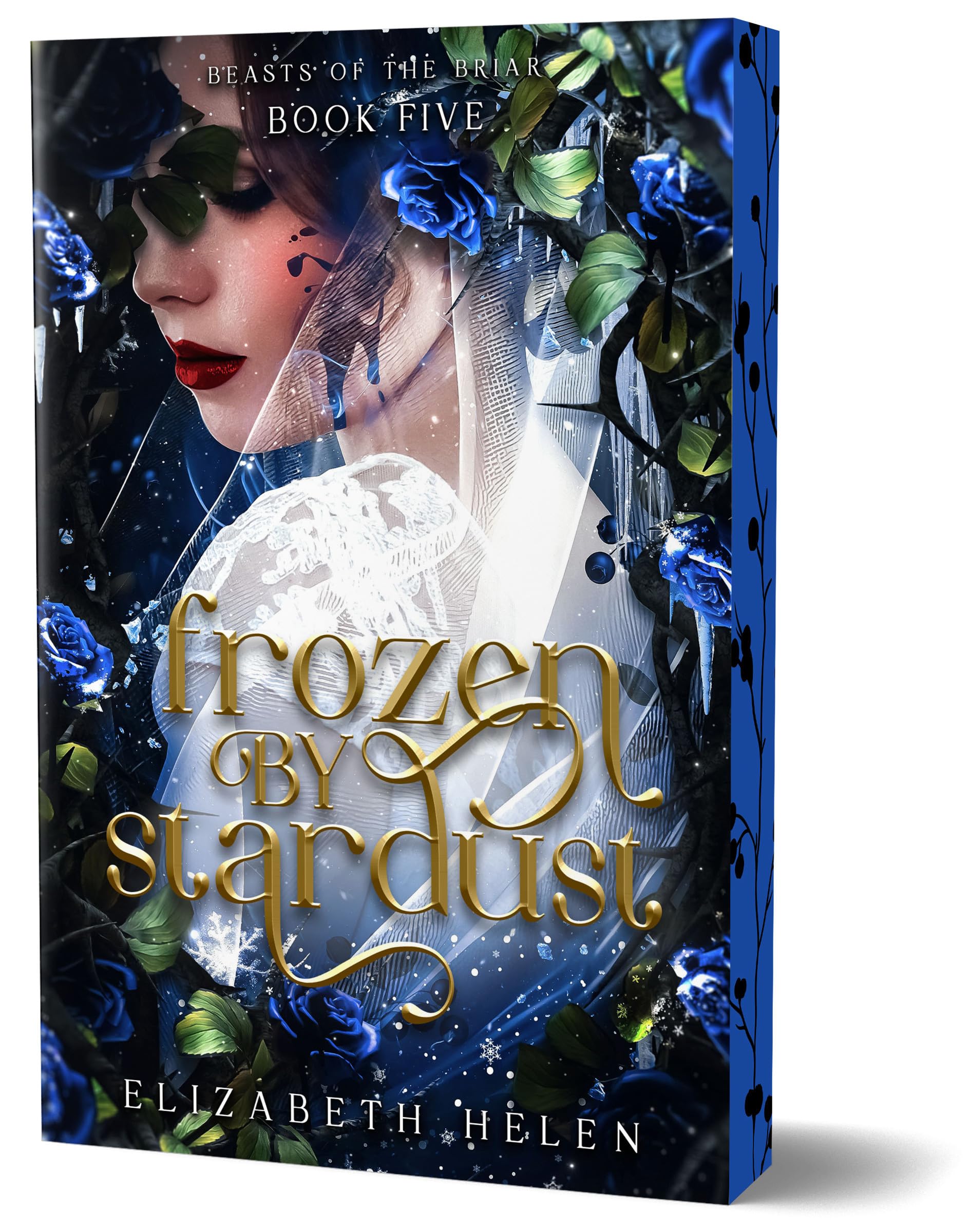 Image 0 of Frozen by Stardust (Deluxe Edition): A Why Choose Beauty and the Beast retelling