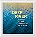 Image 0 of Deep River