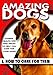 Image 0 of Amazing Dogs